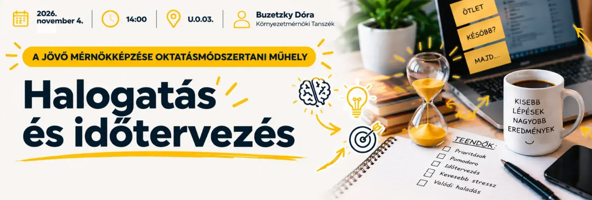 JMOM halogatás és időtervezés