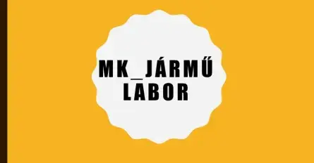 MK_Járműlabor... jelölésű laborok